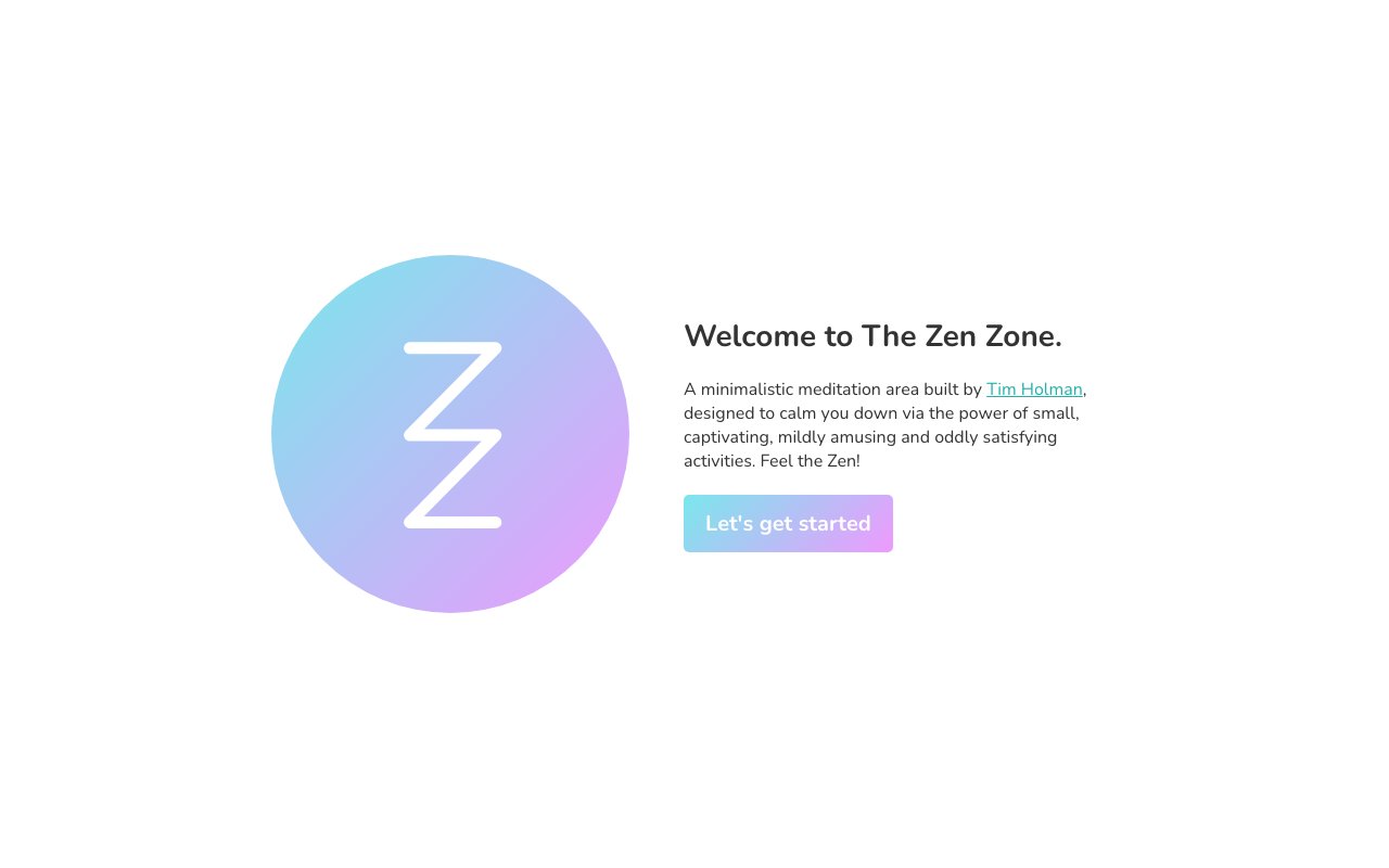 The Zen Zone